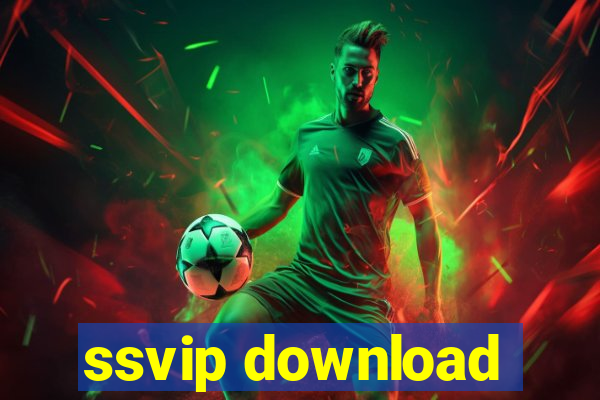 ssvip download
